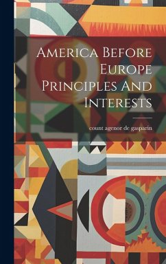 Cover America Before Europe Principles And Interests