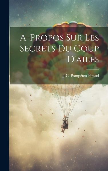 A-Propos Sur Les Secrets Du Coup D'ailes