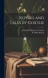 Novels and Tales by Goethe - Bild 1