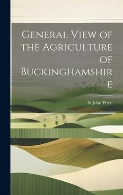 Cover General View of the Agriculture of Buckinghamshire