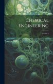 Chemical Engineering; Volume 2 Chemical Engineering; Volume 2