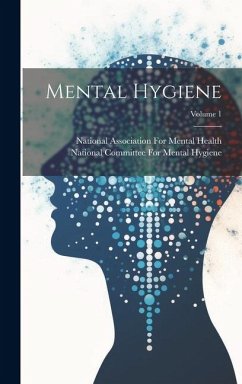 Cover Mental Hygiene; Volume 1