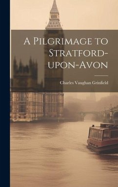 Cover A Pilgrimage to Stratford-upon-Avon