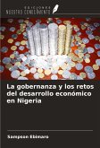 La gobernanza y los retos del desarrollo económico en Nigeria La gobernanza y los retos del desarrollo económico en Nigeria