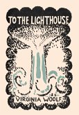 To the Lighthouse To the Lighthouse
