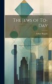 The Jews of To-Day