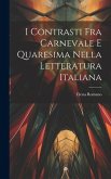 I contrasti fra Carnevale e Quaresima nella letteratura italiana