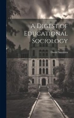 Cover A Digest of Educational Sociology