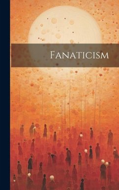 Fanaticism - Anonymous