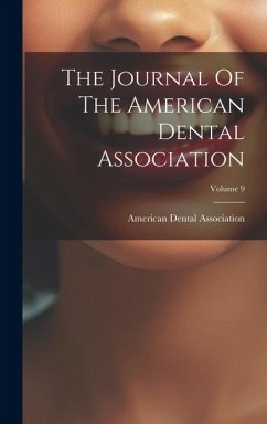 The Journal Of The American Dental Association; Volume 9 - Association, American Dental