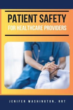 Patient Safety for Healthcare Providers - Washington, Rrt Jenifer