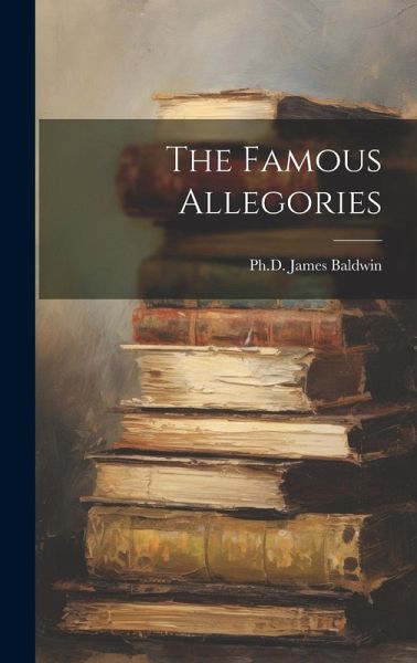 The Famous Allegories The Famous Allegories