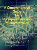 A Comprehensive Guide for Microprocessor and Microcontroller A Comprehensive Guide for Microprocessor and Microcontroller