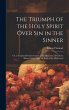 The Triumph of the Holy Spirit Over Sin... - Bild 1