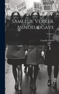 Samlede verker. Mindeudgave; Volume 3 - Collett, Camilla