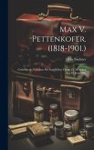 Max V. Pettenkofer. (1818-1901.)