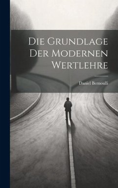 Cover Die Grundlage der Modernen Wertlehre