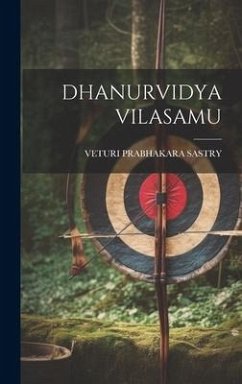 Cover Dhanurvidya Vilasamu