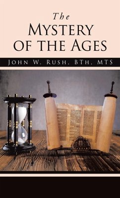 The Mystery of the Ages - Rush BTh MTS, John W.