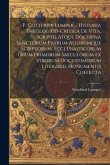 P. Gottfridi Lumper, ... Historia Theologico-critica De Vita, Scriptis Atque Doctrina Sanctorum Patrum Aliorumque Scriptorum, Ecclesiasticorum Trium P