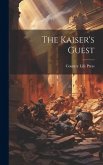 The Kaiser's Guest The Kaiser's Guest
