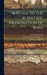 A Guide to the Scientific Examination... - Bild 1