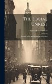 The Social Unrest: Capital, Labor, and the Public in Turmoil