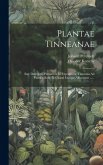 Plantae Tinneanae: Sive Descriptio Plantarum In Expeditione Tinneana Ad Flumen Bahr-el-ghasal Eiusque Affluentias ...... Plantae Tinneanae: Sive Descriptio Plantarum In Expeditione Tinneana Ad Flumen Bahr-el-ghasal Eiusque Affluentias ......