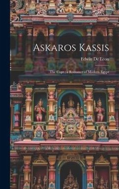 Cover Askaros Kassis: The Copt; a Romance of Modern Egypt