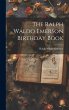 The Ralph Waldo Emerson Birthday Book - Bild 1