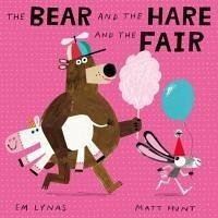 Cover The Bear and the Hare and the Fair