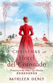 A Christmas at Hotel del Coronado