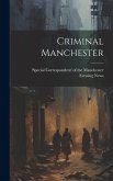 Criminal Manchester