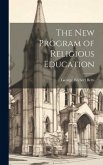 The New Program of Religious Education