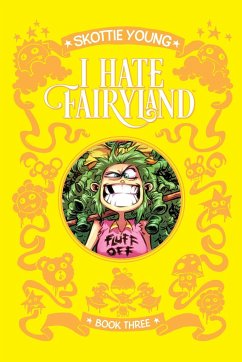 I Hate Fairyland Book Three - Young, Skottie