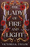 The Lady of Fire and Light