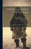 Voyage Autour Du Monde: Pendant Les Années 1790, 1791 Et 1792; Volume 4