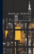 Annual Report; Volume 2 - Bild 1