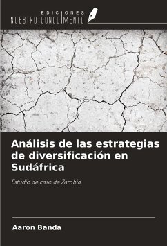 Análisis de las estrategias de diversificación en Sudáfrica - Banda, Aaron