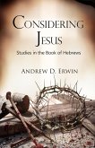 Considering Jesus