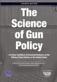 Science of Gun Policy