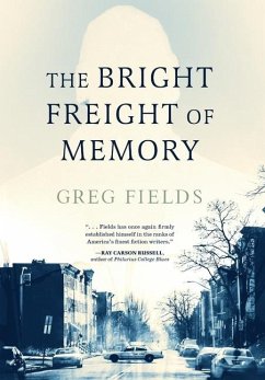 The Bright Freight of Memory