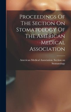 Cover Proceedings Of The Section On Stomatology Of The American Medical Association
