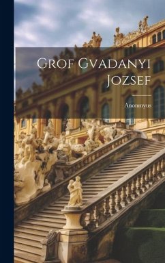 Grof Gvadanyi Jozsef - Anonmyus