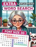 Extra Large Print Word Search Extra Large Print Word Search
