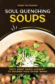 Soul Quenching Soups Soul Quenching Soups