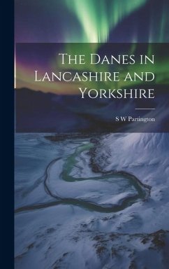 Cover The Danes in Lancashire and Yorkshire