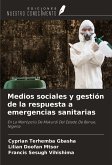 Medios sociales y gestión de la respuesta a emergencias sanitarias