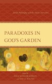 Paradoxes in God's Garden