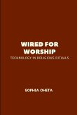 Wired for Worship